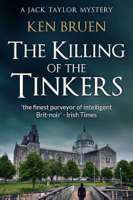 Ken Bruen - The Killing of the Tinkers artwork