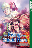 The Rising of the Shield Hero - Band 08 - Kyu Aiya, Seira Minami & Yusagi Aneko