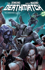 Deathmatch Vol. 2 - Paul Jenkins by  Paul Jenkins PDF Download