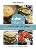 Céto cuisine - Magali Walkowicz