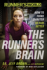 Jeff Brown, Liz Neporent & Editors of Runner's World Maga - Runner's World The Runner's Brain artwork