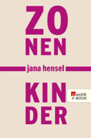 Jana Hensel - Zonenkinder artwork