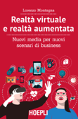 Realtà virtuale e realtà aumentata - Lorenzo Montagna