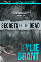 Kylie Brant - Secrets of the Dead artwork