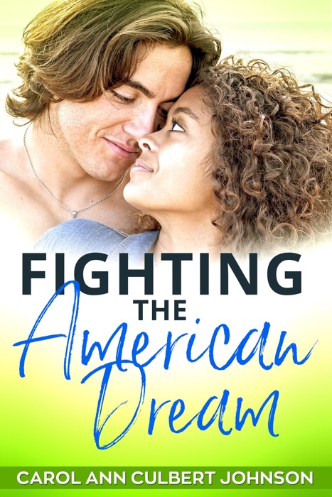 Fighting the American Dream