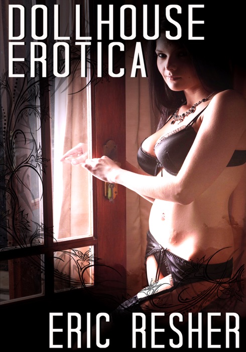 Dollhouse Erotica