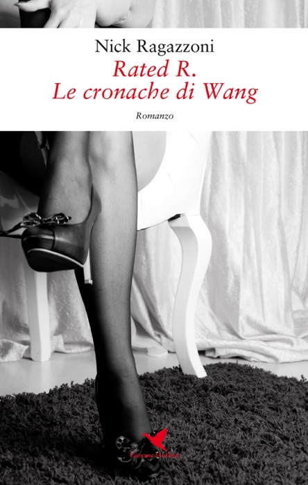 Rated R. Le cronache di Wang