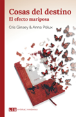 Cosas del destino (II): El efecto mariposa - Cris Ginsey & Anna Pólux
