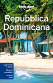 Repubblica Dominicana - Lonely Planet, Ashley Harrell & Kevin Raub