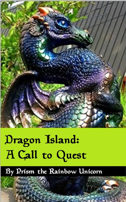 Dragon Island: The Call to Quest