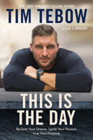 Tim Tebow & A. J. Gregory - This Is the Day artwork