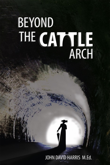 Beyond the Cattle Arch