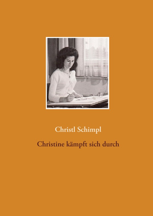 Christine kämpft sich durch