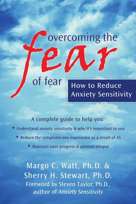 DOWNLOAD ~ Overcoming the Fear of Fear 