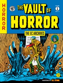 The EC Archives: The Vault of Horror Volume 1 - Al Feldstein, Johnny Craig & Various Authors by  Al Feldstein, Johnny Craig & Various Authors PDF Download