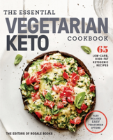Editors of Rodale Books - The Essential Vegetarian Keto Cookbook artwork