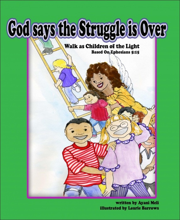 God Says the Struggle is Over: