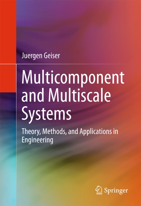 Multicomponent and Multiscale Systems