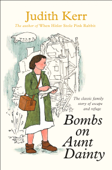 Bombs on Aunt Dainty - Judith Kerr