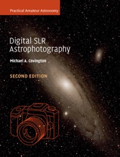 Digital SLR Astrophotography: Second Edition