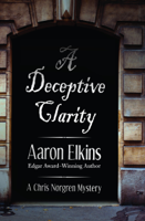 Aaron Elkins - A Deceptive Clarity artwork