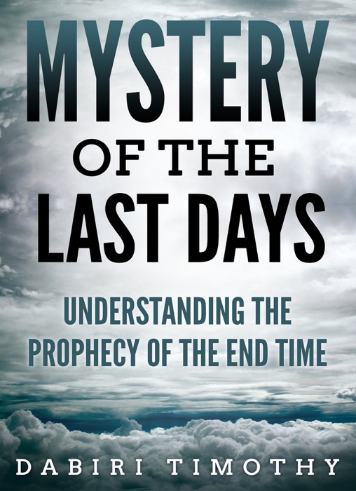 Mystery of the Last Days