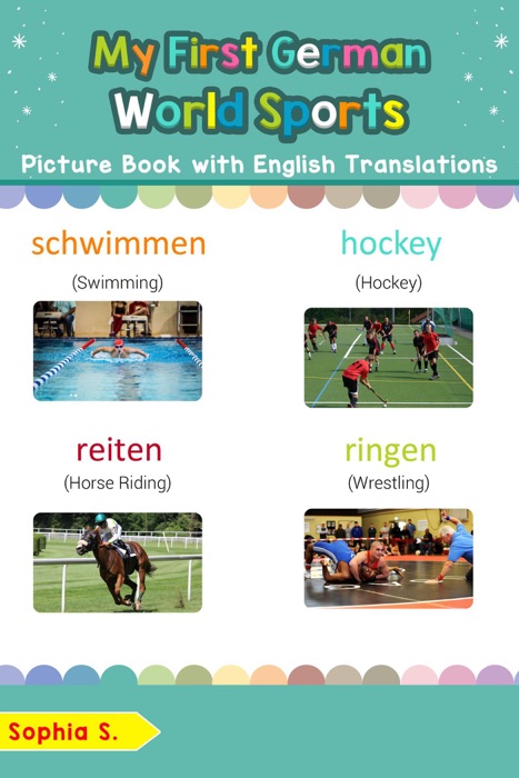My First German World Sports Picture Book with English Translations