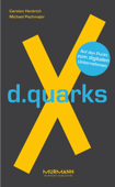 d.quarksX - Carsten Hentrich & Michael Pachmajer