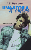 Una Storia D'Amore - AE Ryecart