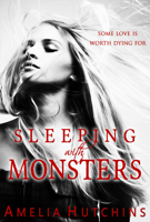 Amelia Hutchins - Sleeping with Monsters artwork