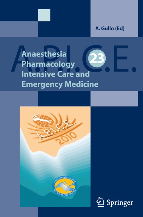 Anaesthesia, Pharmacology, Intensive Care and Emergency A.P.I.C.E.