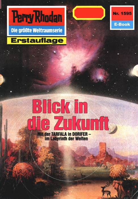 Perry Rhodan 1595: Blick in die Zukunft