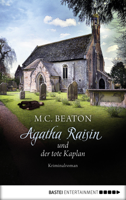 M.C. Beaton - Agatha Raisin und der tote Kaplan artwork