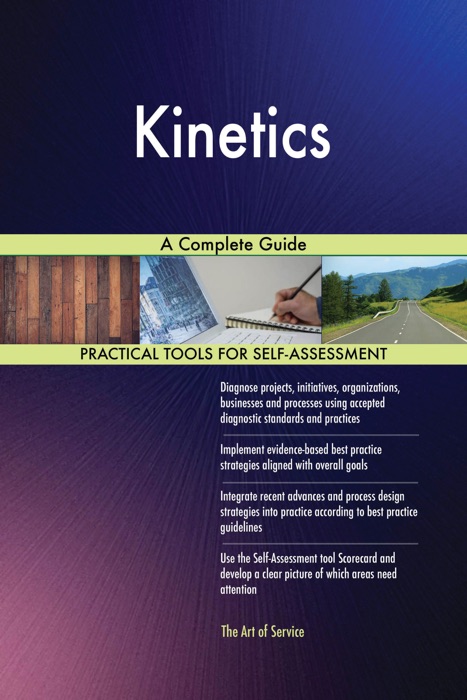 Kinetics A Complete Guide