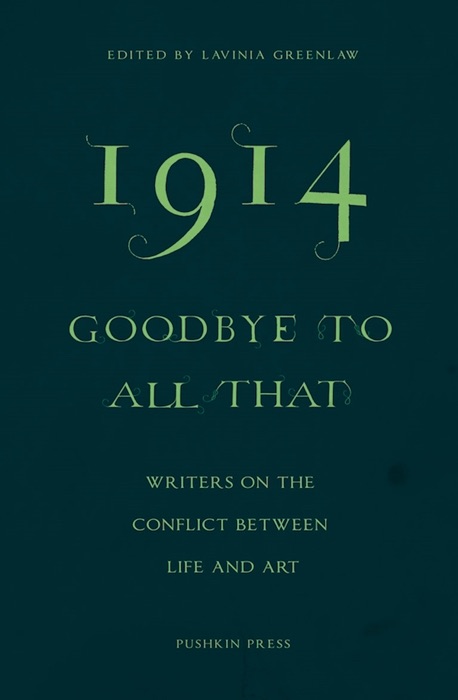 1914 - Goodbye to All That