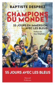 Champions du monde ! - Baptiste Desprez