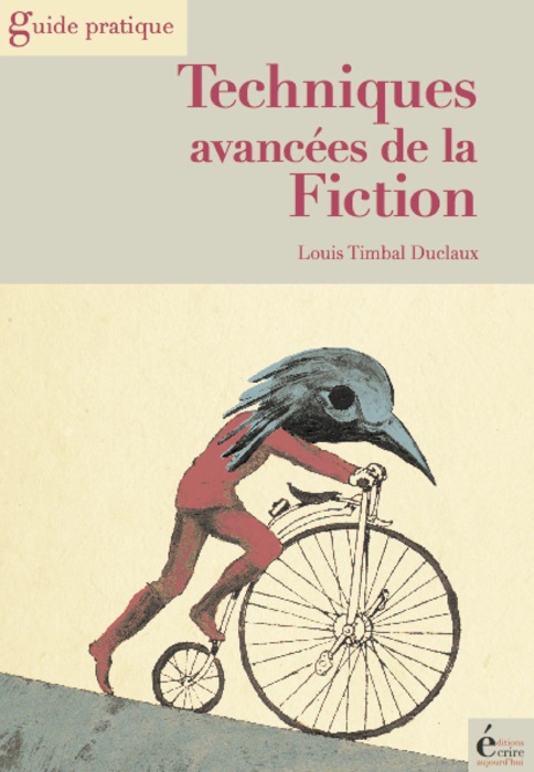 Techniques avancées de la fiction