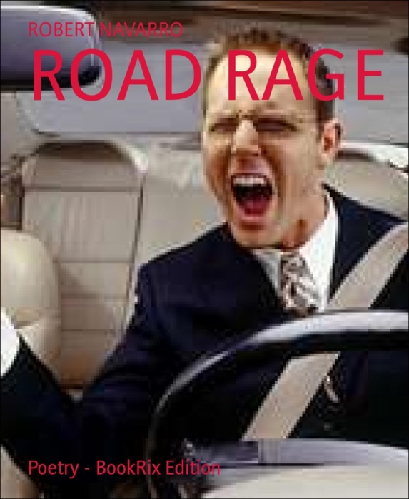 ROAD RAGE