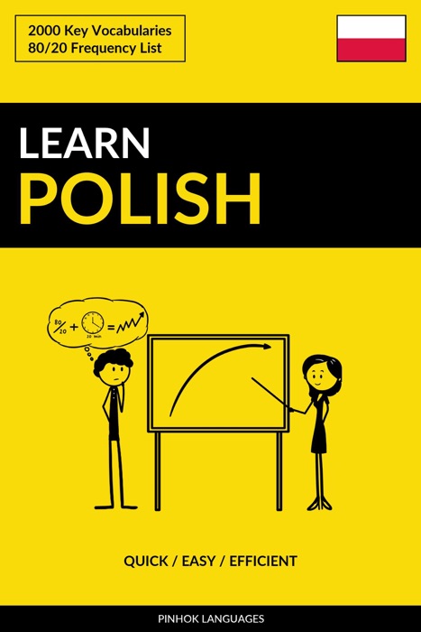 Learn Polish: Quick / Easy / Efficient: 2000 Key Vocabularies