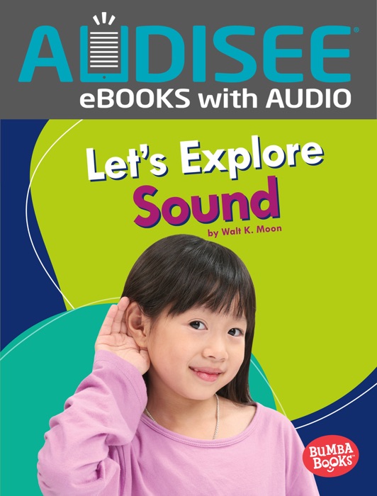 Let's Explore Sound (Enhanced Edition)