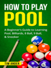 How To Play Pool - Tim Ander