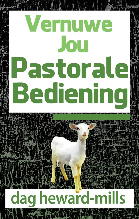 Vernuwe Jou Pastorale Bediening