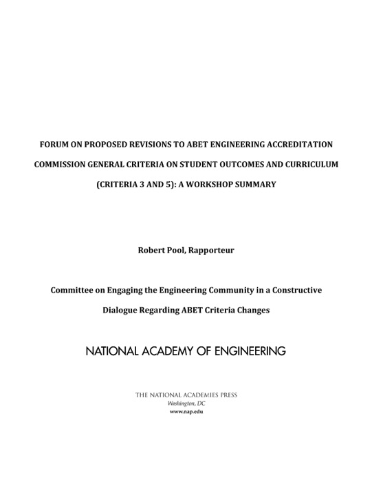 Forum on Proposed Revisions to ABET Engineering Accreditation Commission General Criteria on Student Outcomes and Curriculum (Criteria 3 and 5)