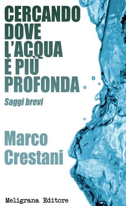 Cercando dove l’acqua è più profonda