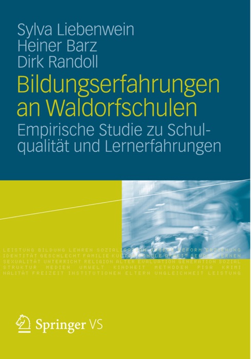 Bildungserfahrungen an Waldorfschulen