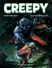 Creepy Archives Volume 27 - Budd Lewis, Nick Cuti, William Dubay, Alfredo Alcala & Fred Carillo by  Budd Lewis, Nick Cuti, William Dubay, Alfredo Alcala & Fred Carillo PDF Download