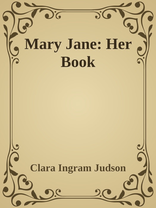 Mary Jane: Her Book