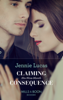 Jennie Lucas - Claiming His Nine-Month Consequence artwork