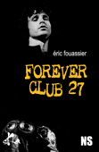Forever Club 27 - Eric Fouassier