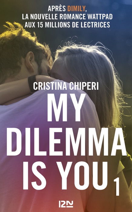 My Dilemma is You - tome 01